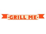 Grill Me